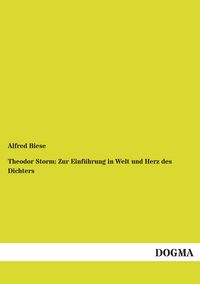 Produktbild: Theodor Storm: Zur Einf&uuml;hrung in Welt und Herz des Dichters