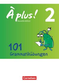 Bild vom Artikel À plus! Nouvelle édition Band 2 - Zu allen Ausgaben - 101 Grammatikübungen vom Autor Claudia Engeln