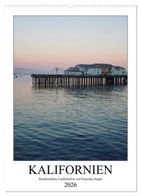 Produktbild: Kalifornien - wundersch&ouml;ne Landschaften (Wandkalender 2026 DIN A2 hoch), CALVENDO Monatskalender