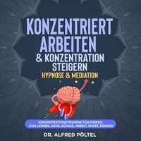 Produktbild: Konzentriert arbeiten & Konzentration steigern - Hypnose & Mediation