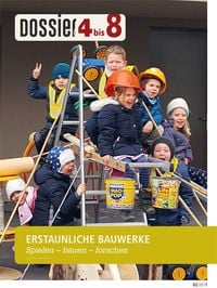 Produktbild: Dossier &laquo;4 bis 8&raquo;: ERSTAUNLICHE BAUWERKE