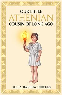 Produktbild: Our little Athenian cousin of long ago