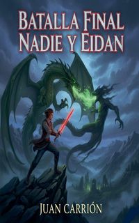 Produktbild: Batalla Final Nadie Y Eidan