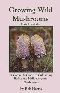 Produktbild: Growing Wild Mushrooms