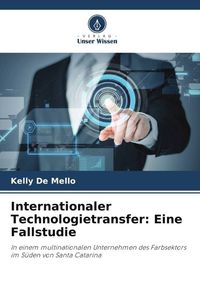 Produktbild: Internationaler Technologietransfer: Eine Fallstudie