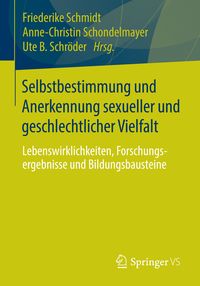 Produktbild: Selbstbestimmung und Anerkennung sexueller und geschlechtlicher Vielfalt