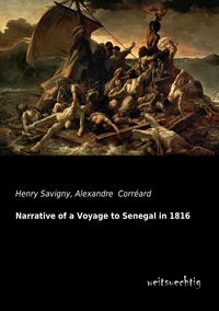 Produktbild: Narrative of a Voyage to Senegal in 1816