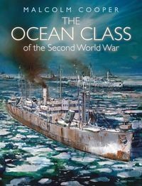 Produktbild: The Ocean Class of Second World War