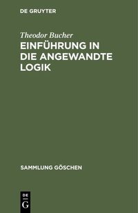 Produktbild: Einf&uuml;hrung in die angewandte Logik