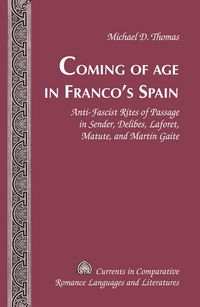 Produktbild: Coming of Age in Franco&rsquo;s Spain