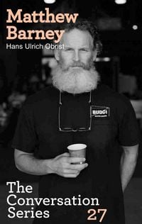 Produktbild: Matthew Barney. Hans Ulrich Obrist
