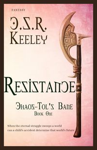 Produktbild: Resistance: Chaos-Tol's Bane, Book 1 (Chaos - Tol's Bane, #1)