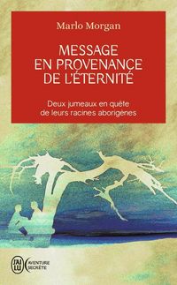 Produktbild: Message en provenance de l'&eacute;ternit&eacute;