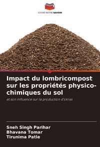 Produktbild: Impact du lombricompost sur les propri&eacute;t&eacute;s physico-chimiques du sol