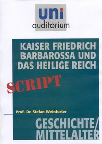 Produktbild: Kaiser Friedrich Barbarossa und das Heilige Reich