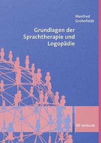 Produktbild: Grundlagen der Sprachtherapie und Logop&auml;die
