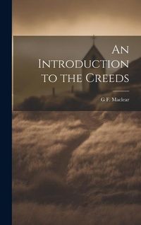 Produktbild: An Introduction to the Creeds