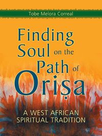 Produktbild: Finding Soul on the Path of Orisa