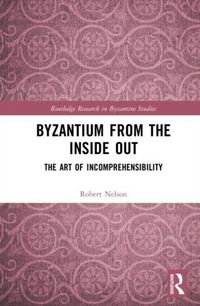 Produktbild: Byzantium From the Inside Out