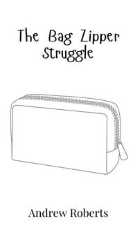 Produktbild: The Bag Zipper Struggle