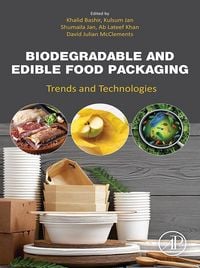 Produktbild: Biodegradable and Edible Food Packaging