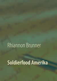 Produktbild: Soldierfood Amerika