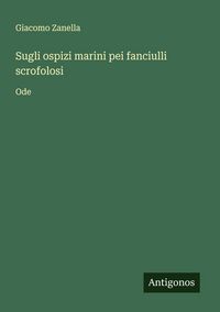 Produktbild: Sugli ospizi marini pei fanciulli scrofolosi