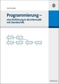 Produktbild: Programmierung - eine Einf&uuml;hrung in die Informatik mit Standard ML
