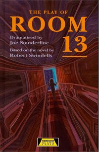 Bild vom Artikel The Play Of Room 13 vom Autor Joe Standerline