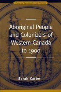 Produktbild: Aboriginal People and Colonizers of Western Canada to 1900