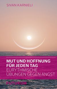 Produktbild: Mut und Hoffnung f&uuml;r jeden Tag