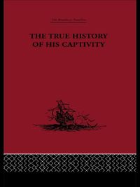 Produktbild: The True History of his Captivity 1557