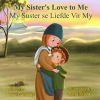 Produktbild: My Sister's Love to Me (My Suster se Liefde Vir My)