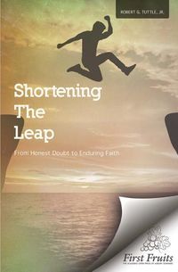 Produktbild: Shortening the Leap: From Honest Doubt to Enduring Faith