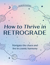Produktbild: HOW TO THRIVE IN RETROGRADE HB