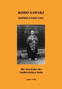 Produktbild: Die Zen-Lehre des Landstreichers Kodo