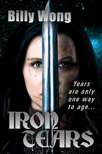 Produktbild: Iron Tears (Legend of the Iron Flower, #4)