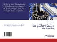 Produktbild: Effect of PVC coated tool on tool geometry and drilling hole dimension