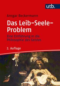 Bild vom Artikel Das Leib-Seele-Problem vom Autor Ansgar Beckermann