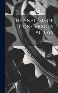 Produktbild: The Analysis of Non-ferrous Alloys
