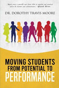 Produktbild: Moving Students from Potential to Performance