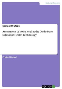Produktbild: Assessment of noise level at the Ondo State School of Health Technology
