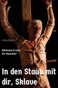 Produktbild: In den Staub mit dir, Sklave