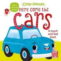 Produktbild: Pat-A-Cake: Clap Hands: Here Come the Cars