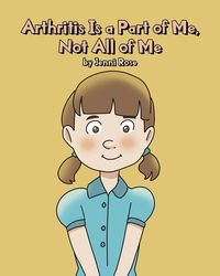 Produktbild: Arthritis Is a Part of Me, Not All of Me
