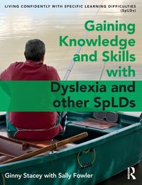 Produktbild: Gaining Knowledge and Skills with Dyslexia and other SpLDs