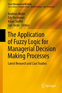 Bild vom Artikel The Application of Fuzzy Logic for Managerial Decision Making Processes vom Autor 