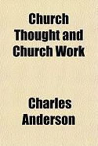 Produktbild: Church Thought and Church Work