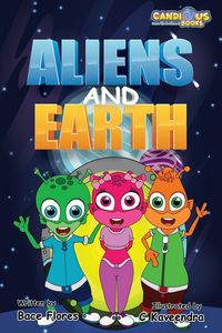 Produktbild: Flores, B: Aliens and Earth