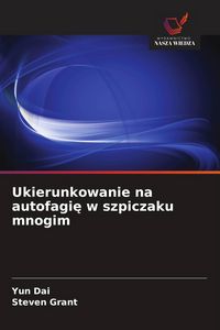 Produktbild: Ukierunkowanie na autofagi&iquest; w szpiczaku mnogim